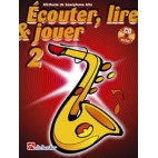 Saxophone Learning Book "Écouter, Lire et Jouer" (Alto, Baritone) - De Haske, Volume 2 + CD (French)