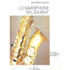 Saxophone Study Book "Saxophone en Jouant" - J.M. Londeix, Volume 1 (French)